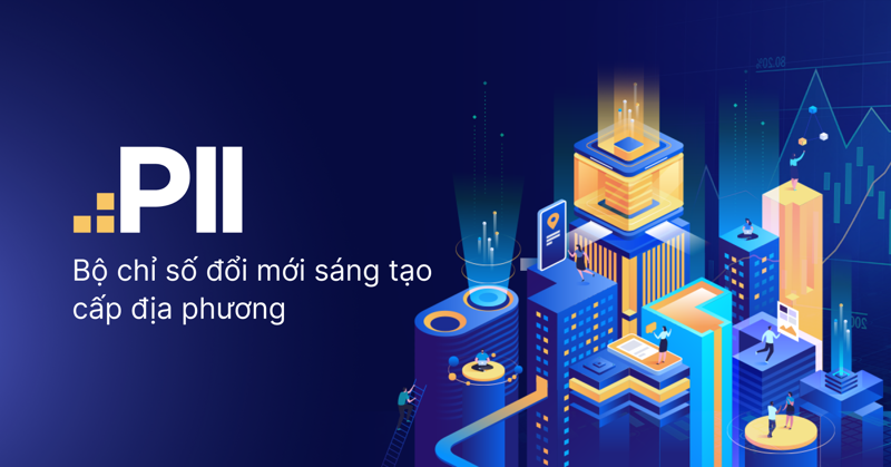 ĐỒNG KHỞI TẬP TRUNG NÂNG CAO CHỈ SỐ ĐỔI MỚI SÁNG TẠO CẤP ĐỊA PHƯƠNG